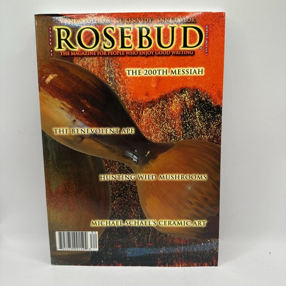 Rosebud Magazine Issue 30 Featuring The 200th Messiah Hunting Wild Mushrooms